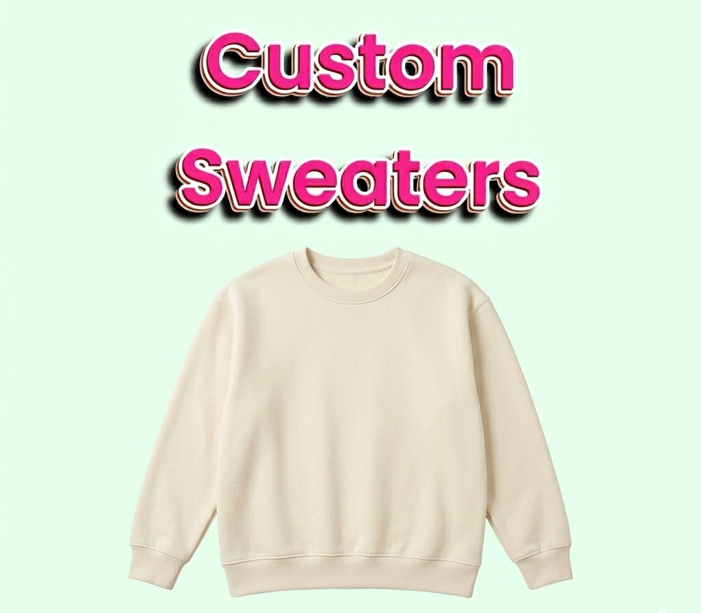 Custom Sweater