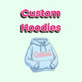 Custom Hoodie